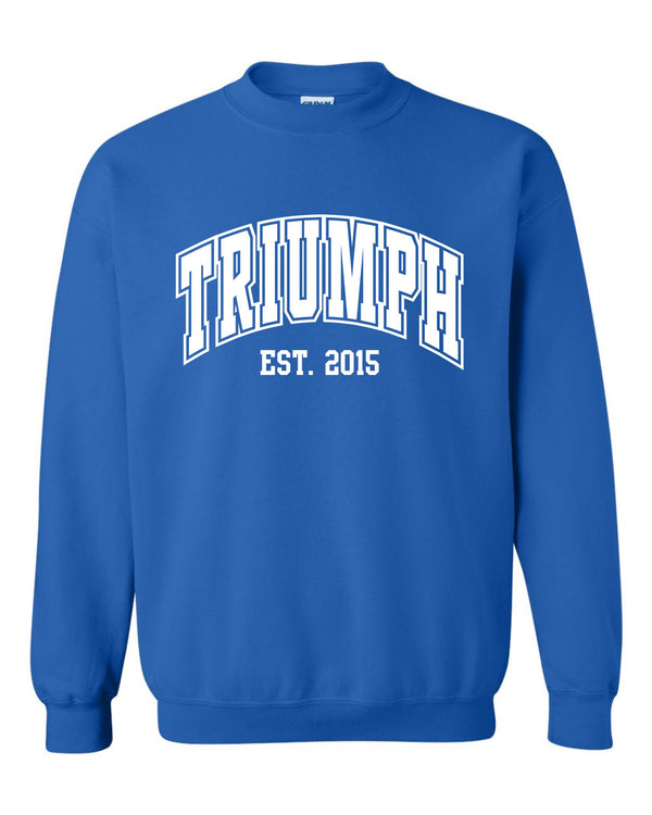 '25 Triumph - Gildan Crewneck Sweatshirt